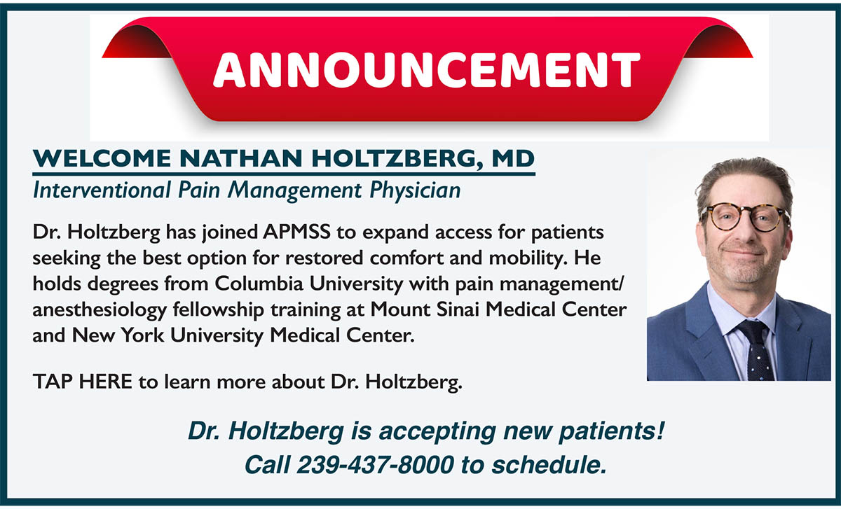Dr. Holtzberg has joined APMSS
